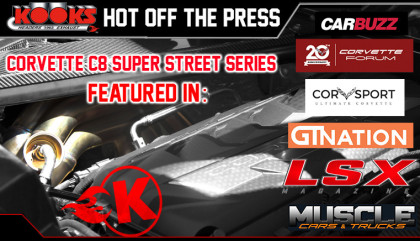 Kooks C8 Super Street Series Hot Off the Press